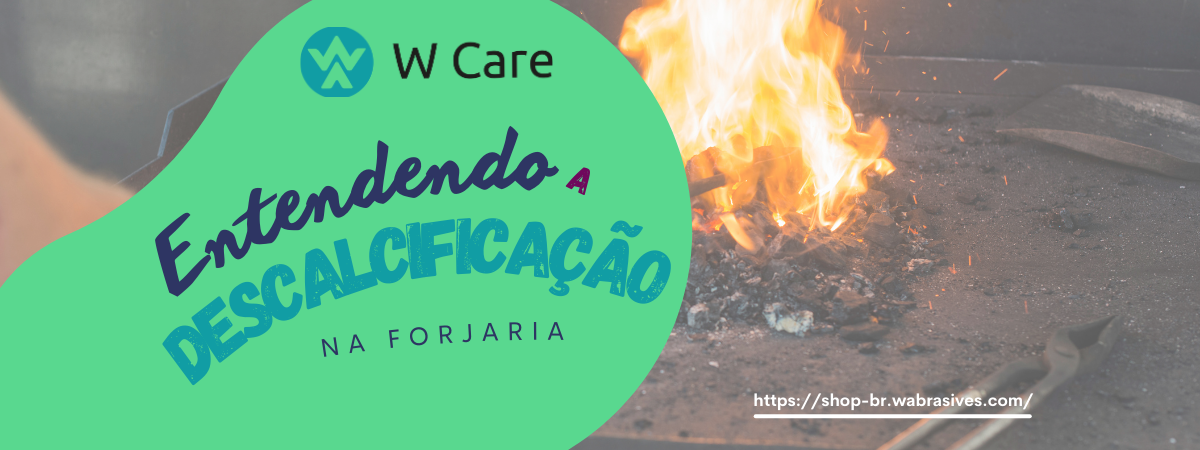 Entendendo a Descalcificação na Forjaria